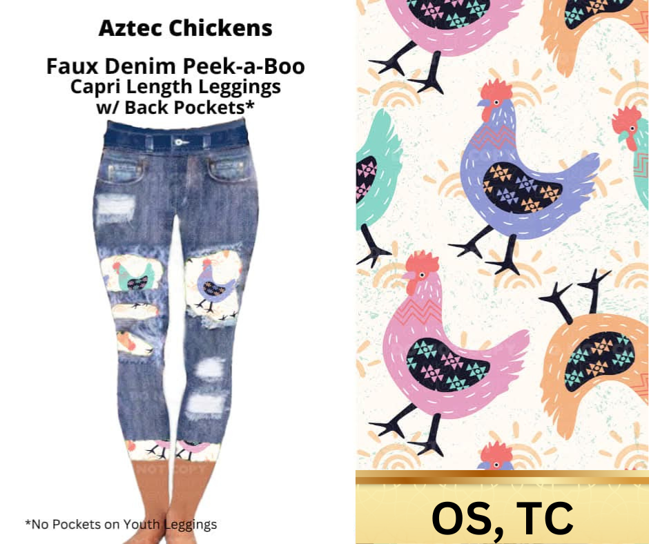 Aztec Chickens Capri Faux Denim Peekaboo