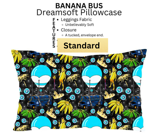 Banana Bus Dreamsoft Pillowcase