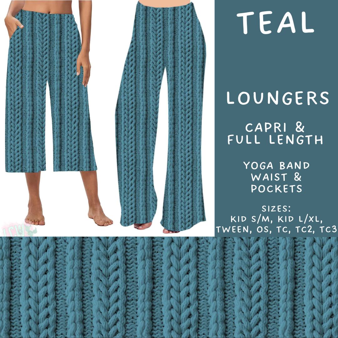 Batch #596 - Sweater Weather - Closes 10/9 - ETA early Dec - Teal Capri and Full Length Loungers