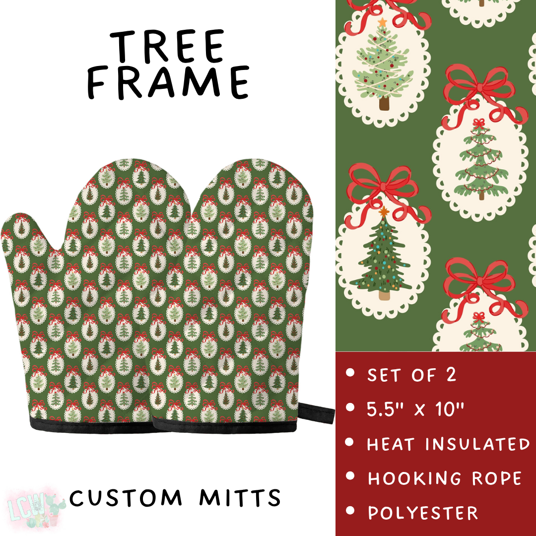 Batch #591 - Baking Spirits Bright 3 - Closes 9/28 - ETA mid/late Nov - Tree Frame Oven Mitts