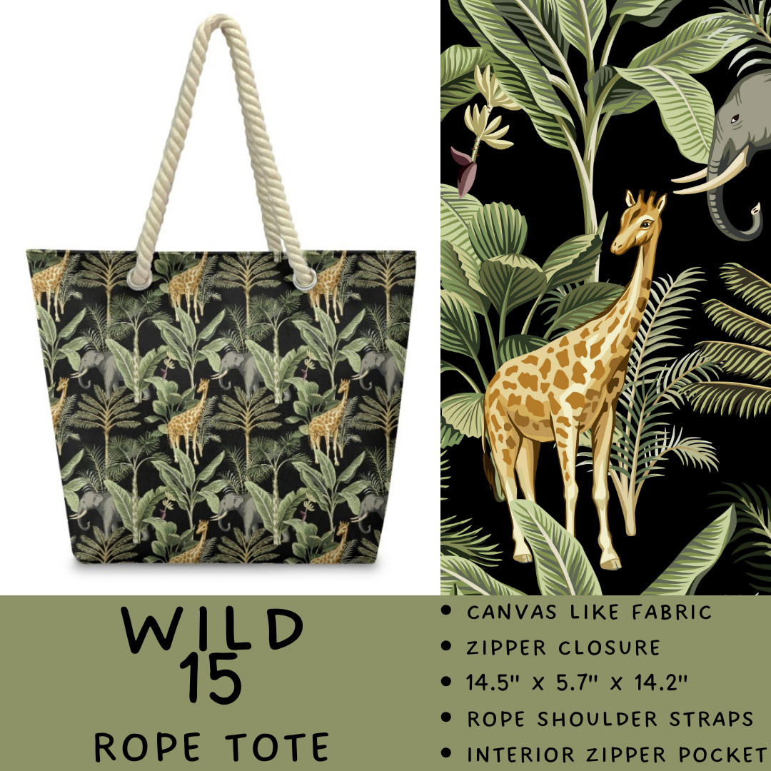 Batch #469 - Wild Side - Closes 12/29 - ETA late Feb - Wild 15 Rope Tote