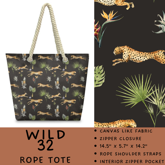Batch #469 - Wild Side - Closes 12/29 - ETA late Feb - Wild 32 Rope Tote