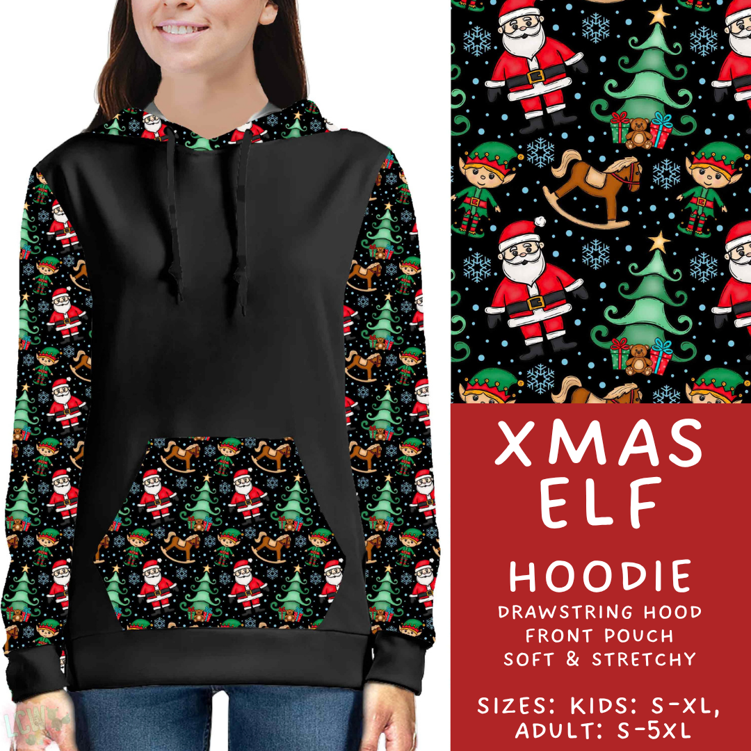 Batch #600 - Jingle all the Way 2 - Closes 10/19 - ETA early/mid Dec - Xmas Elf Hoodie