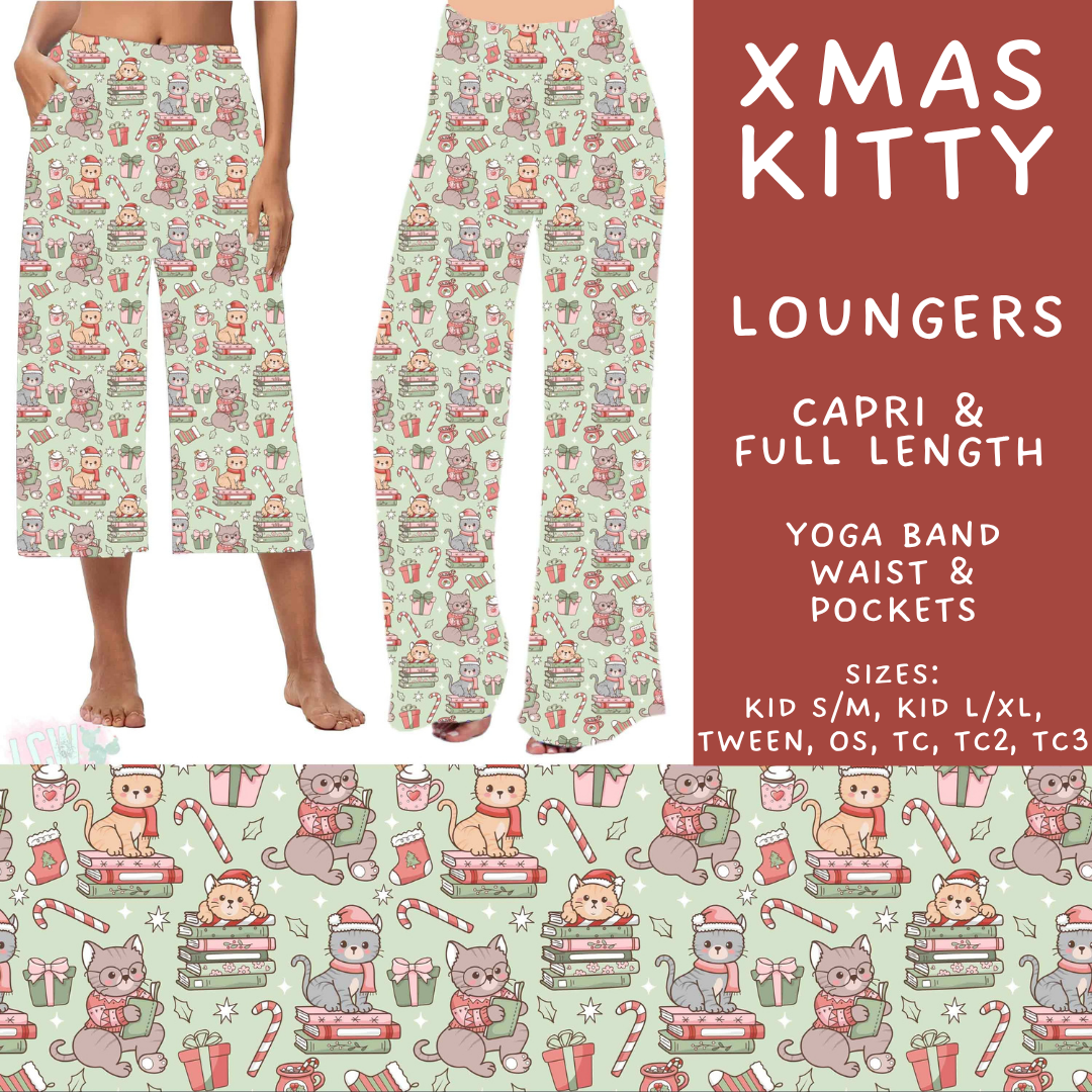 Batch #600 - Jingle all the Way 2 - Closes 10/19 - ETA early/mid Dec - Xmas Kitty Capri and Full Length Loungers
