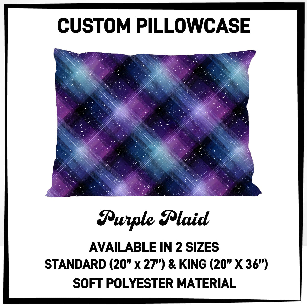 7PWS - Purple Plaid Pillowcase - Preorder Due 10/7 ETA: Late Nov