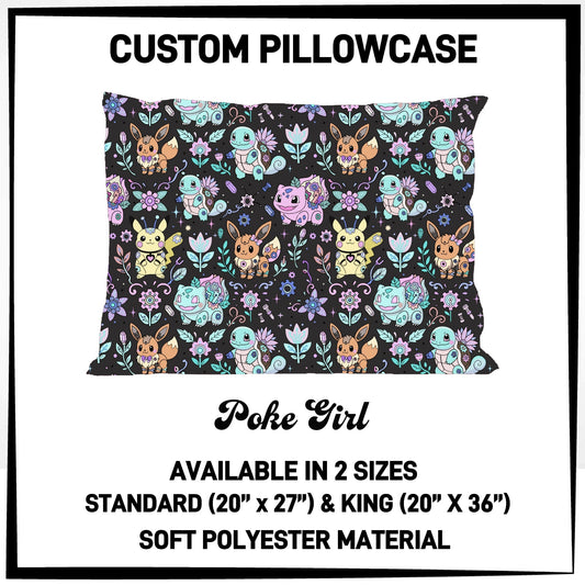 7PWS - Poke Girl Pillowcase - Preorder Due 10/7 ETA: Late Nov