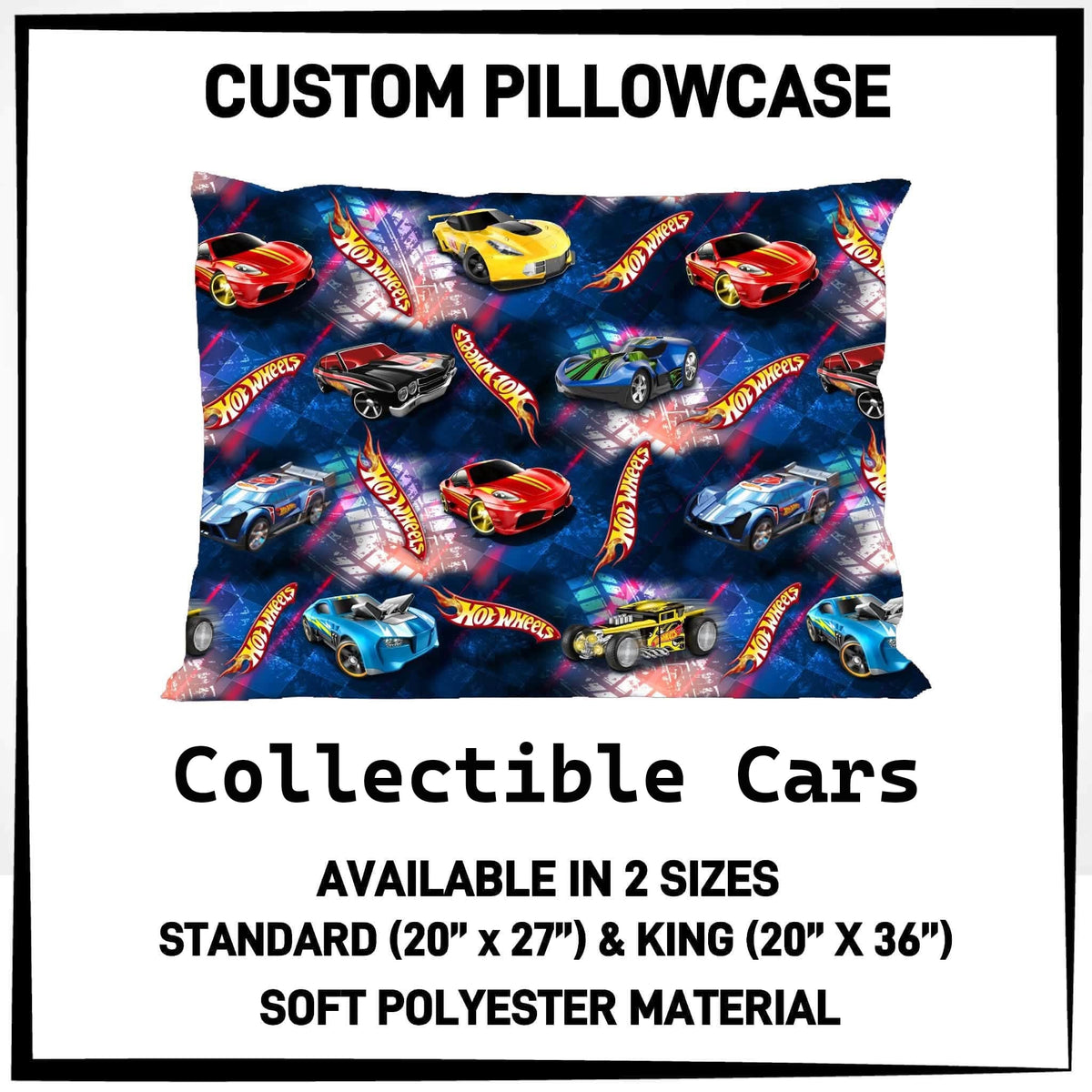 7PWS - Collectible Cars Pillowcase - Preorder Due 10/7 ETA: Late Nov