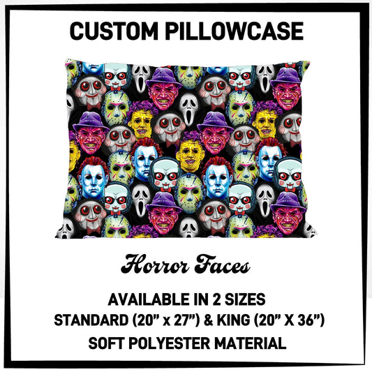 7PWS - Horror Faces Pillowcase - Preorder Due 10/7 ETA: Late Nov