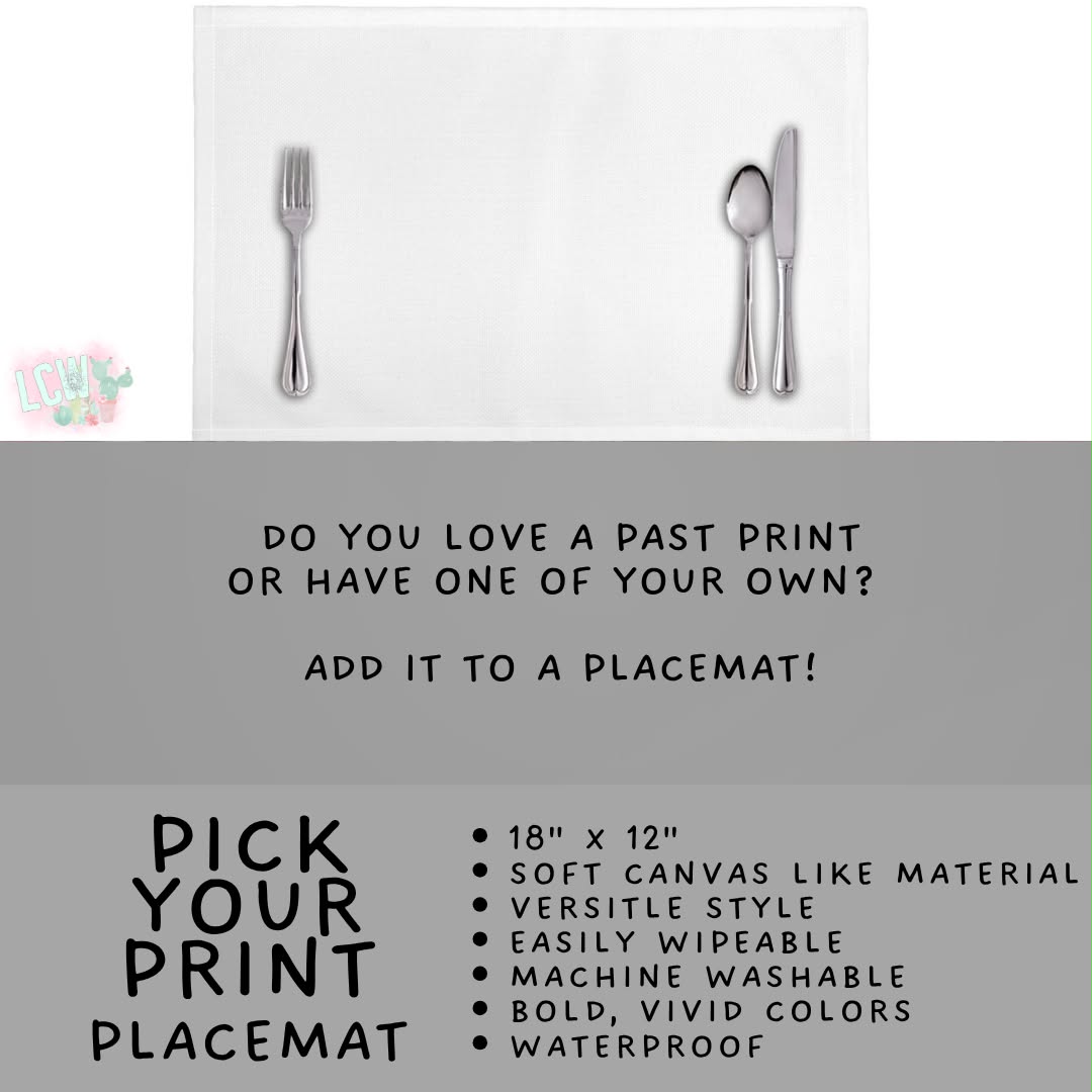 Batch #588 - Table Runners - Closes 9/21 - ETA early/mid Nov - Pick Your Print Placemat