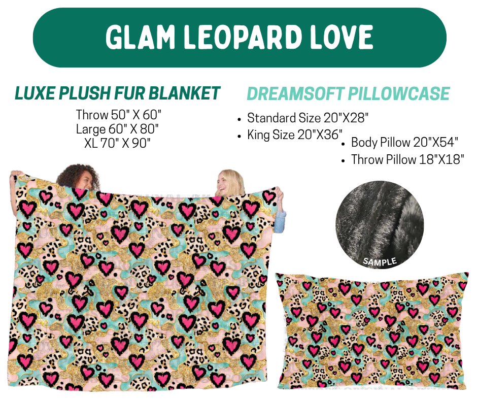 Preorder! Closes 10/12. ETA Jan. Glam Leopard Love Luxe Plush Fur Blanket and/or DreamSoft Pillowcase