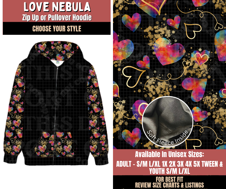 Preorder! Closes 10/22. ETA Jan. Love Nebula Zip-Up or Pullover Hoodie