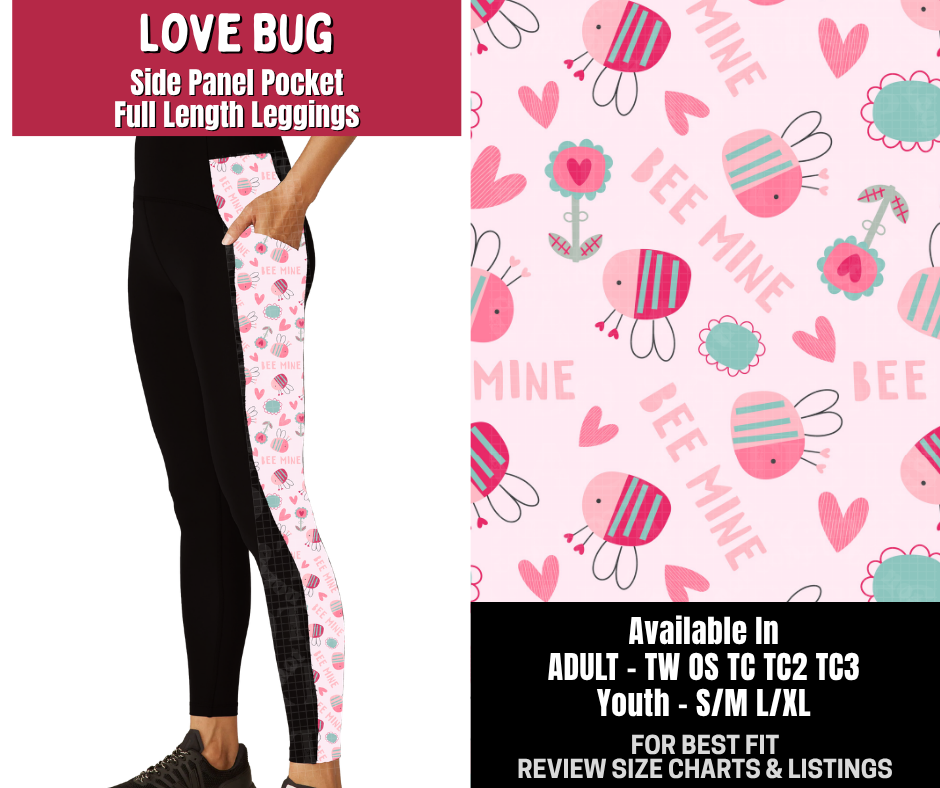 Preorder! Closes 10/14. ETA Jan. Love Bug Side Panel Pocket Full Length Leggings