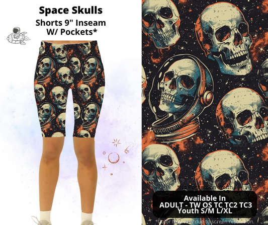 Preorder! Closes 2/3. ETA May. Space Skulls 9" Inseam Shorts w/wo Pockets