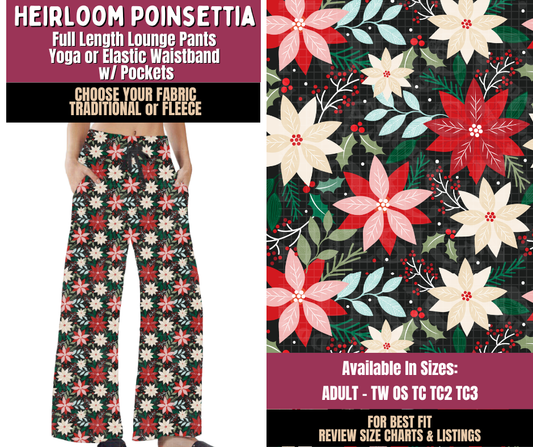 Preorder! Closes 8/27. ETA Nov. Heirloom Poinsettia Lounge Pants Choose Fleece or Traditional