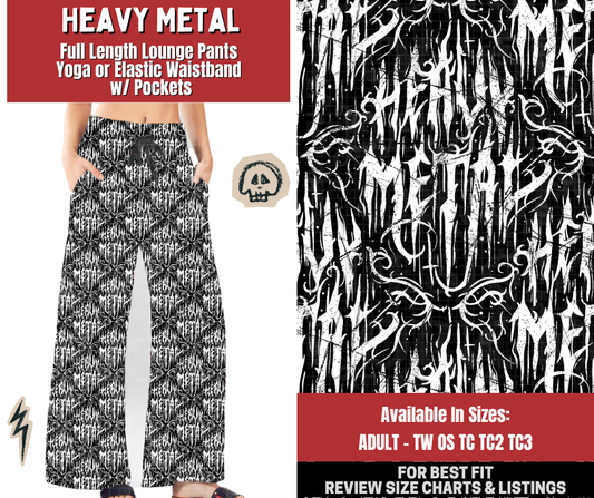 Preorder! Closes 12/22. ETA March. Heavy Metal Full Length Lounge Pants