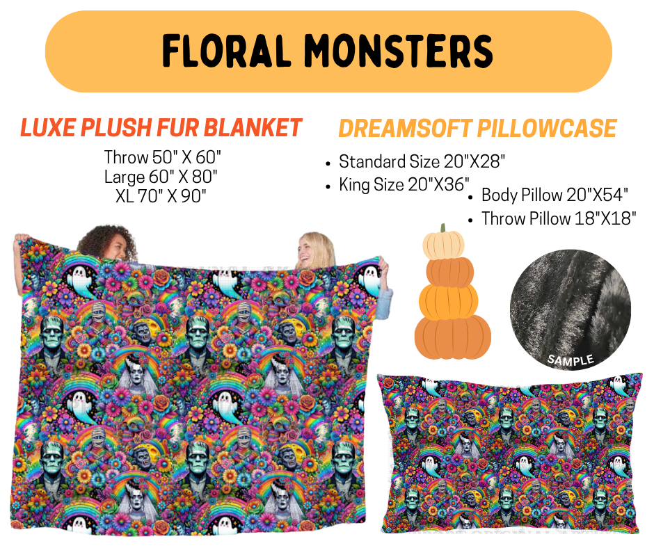 Preorder! Closes 7/8. ETA Oct. Floral Monsters Fur Blanket and/or DreamSoft Pillowcase
