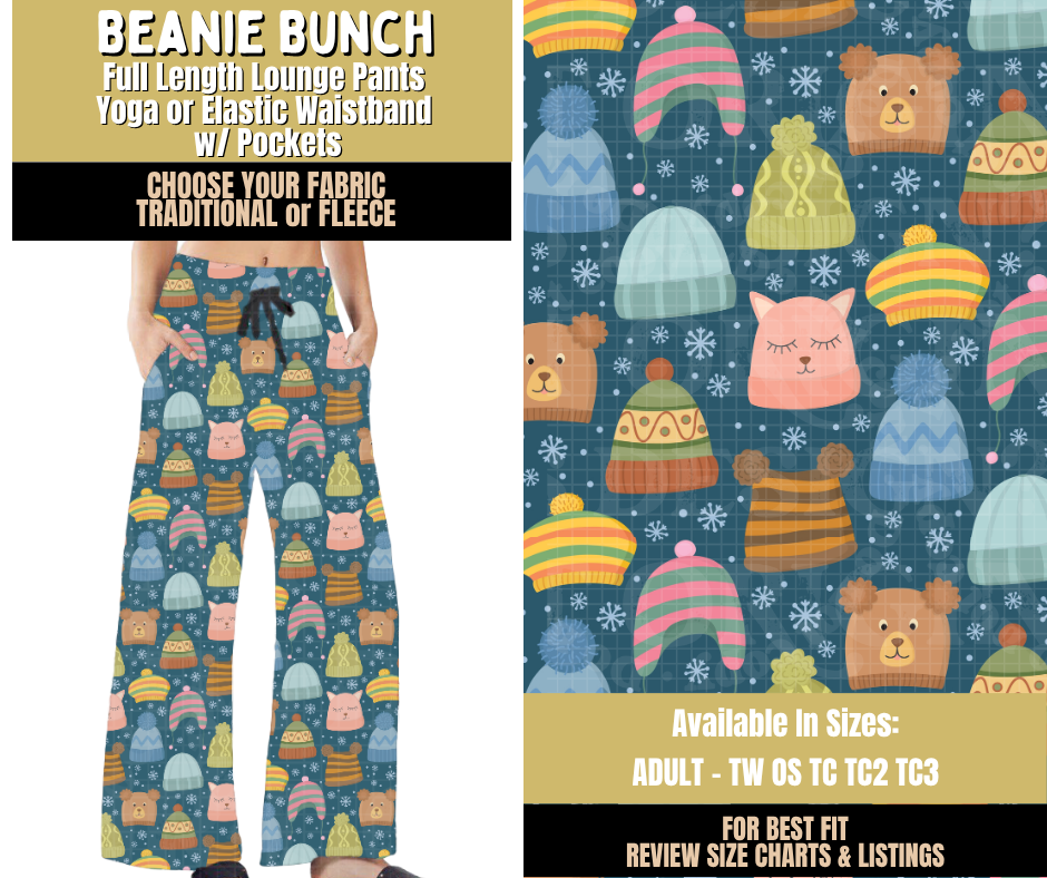 Preorder! Closes 9/9. ETA Dec. Beanie Bunch Lounge Pants Choose Fleece or Traditional