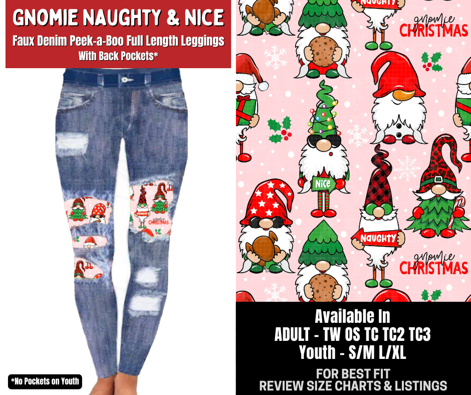 Preorder! Closes 8/31. ETA Dec. Gnomie Naughty & Nice Full Length Faux Denim Peekaboo