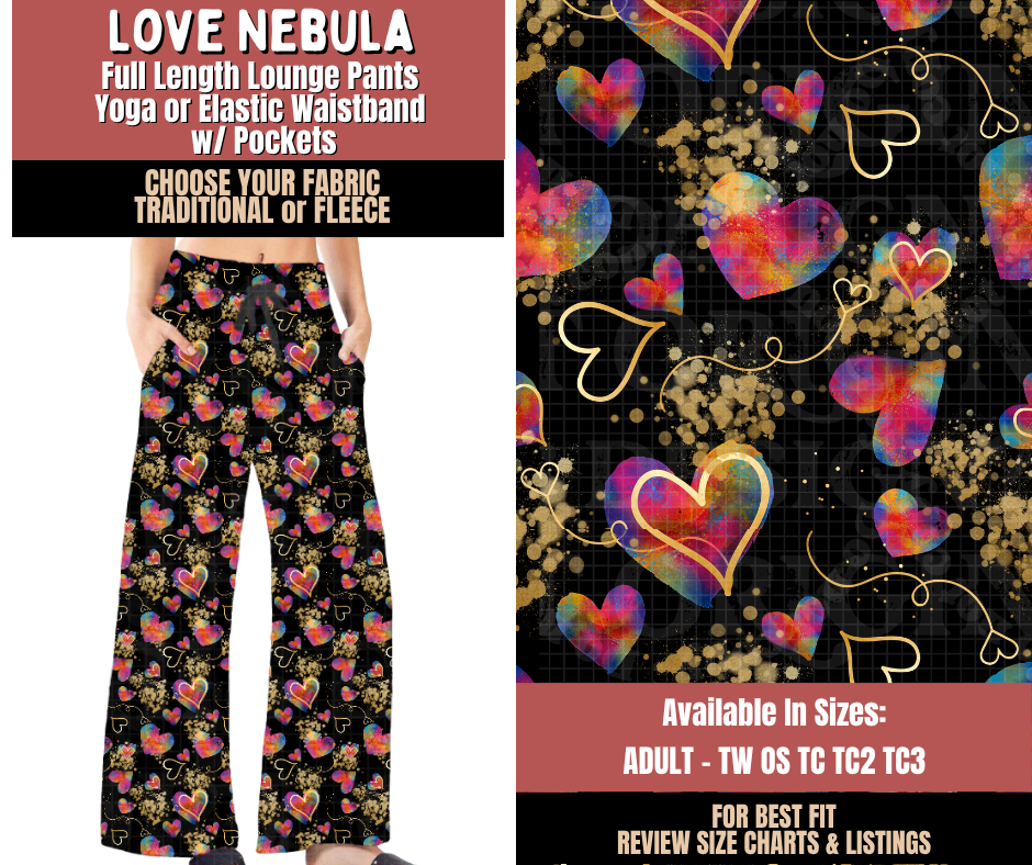 Preorder! Closes 10/22. ETA Jan. Love Nebula Lounge Pants Choose Fleece or Traditional