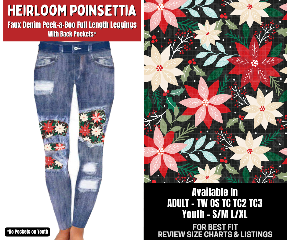 Preorder! Closes 8/31. ETA Dec. Heirloom Poinsettia Full Length Faux Denim Peekaboo