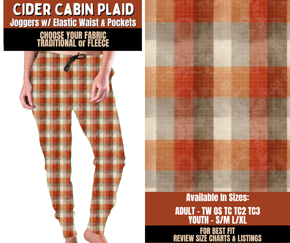 Preorder! Closes 7/20. ETA Oct. Cider Cabin Plaid Joggers Choose Fleece or Traditional