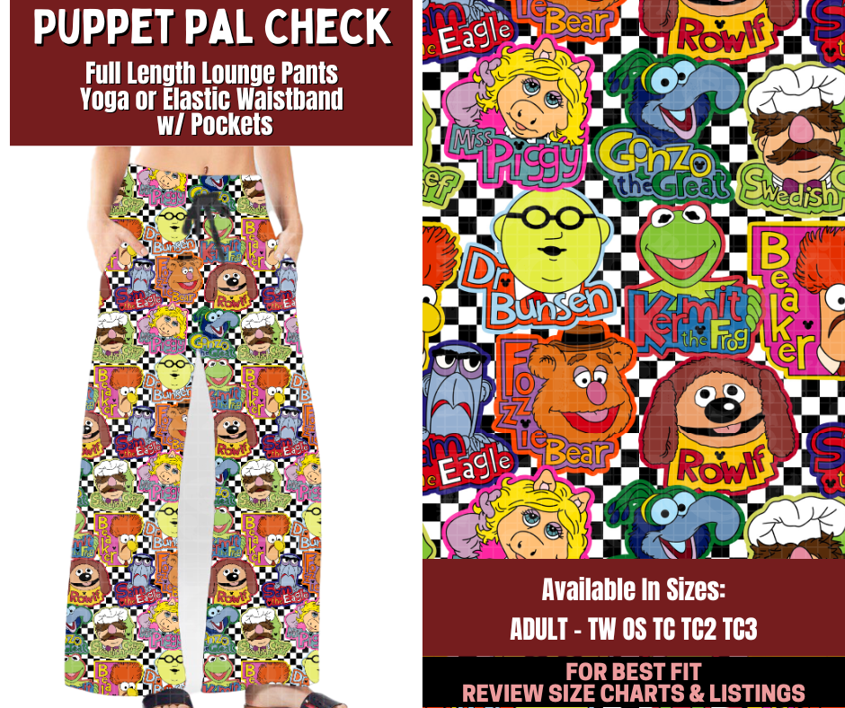 Preorder! Closes 2/4. ETA May. Puppet Pal Check Full Length Lounge Pants