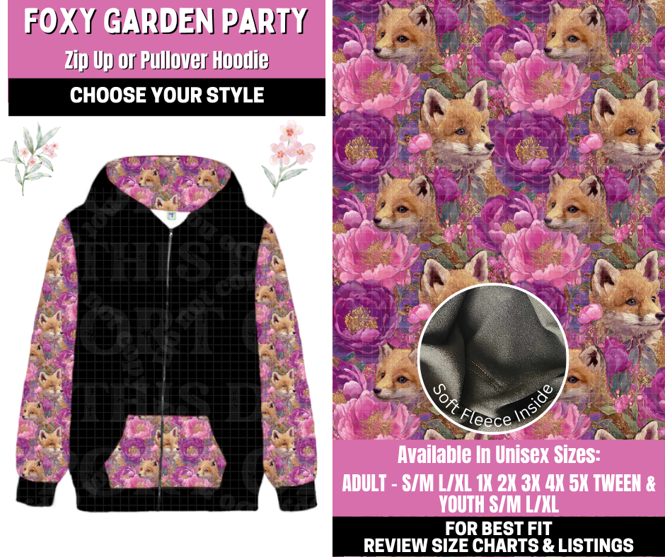 Preorder! Closes 1/12. ETA March. Foxy Garden Party Zip-Up or Pullover Hoodie