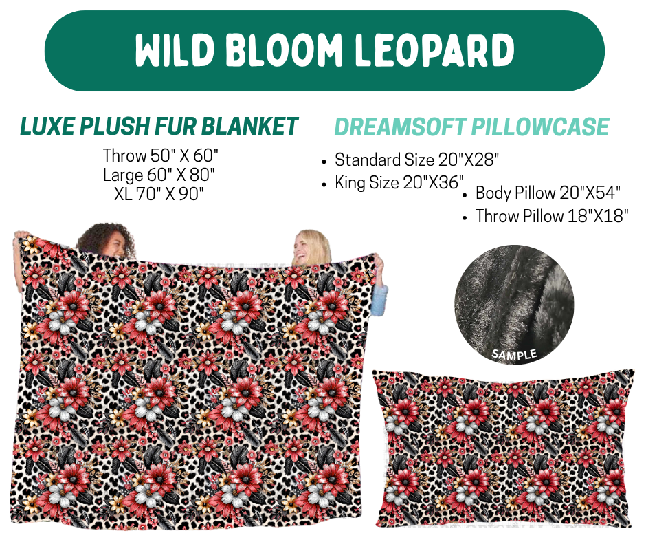 Preorder! Closes 10/12. ETA Jan. Wild Bloom Leopard Luxe Plush Fur Blanket and/or DreamSoft Pillowcase
