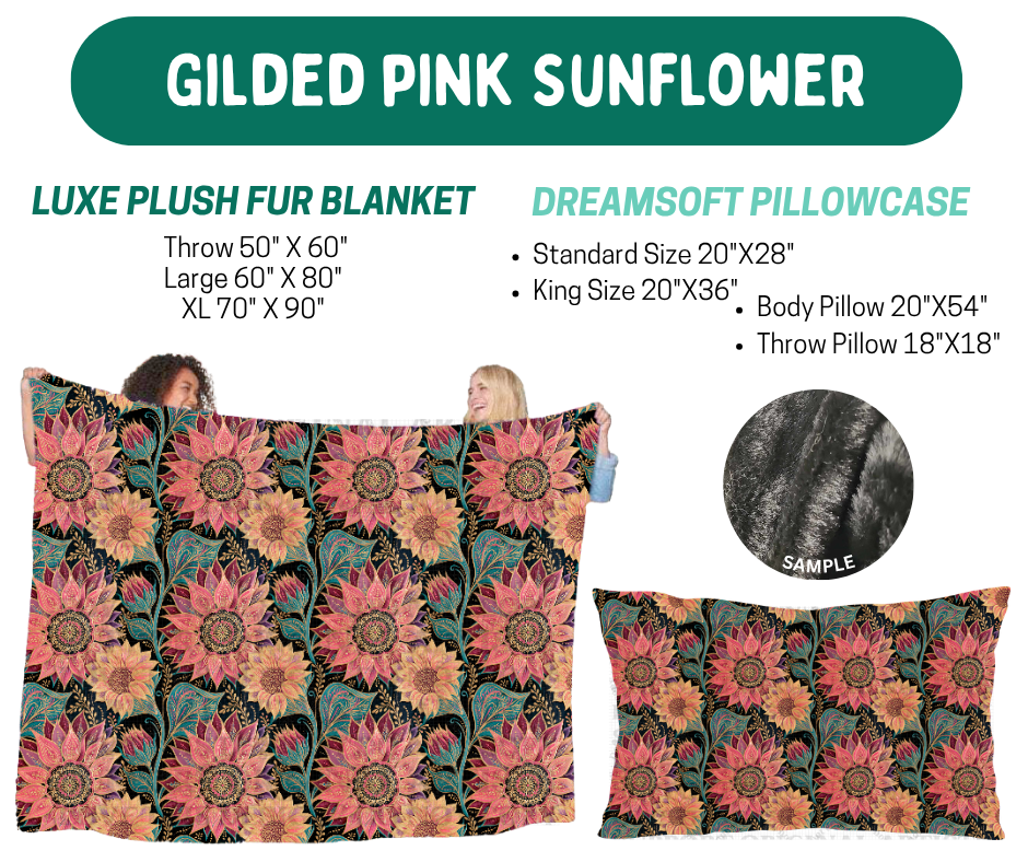 Preorder! Closes 10/12. ETA Jan. Gilded Pink Sunflower Luxe Plush Fur Blanket and/or DreamSoft Pillowcase