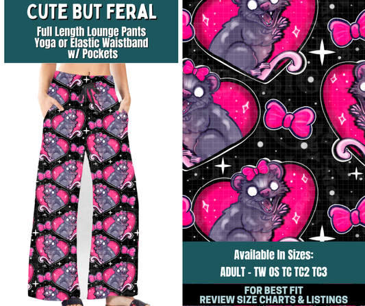 Preorder! Closes 2/5. ETA May. Cute But Feral Full Length Lounge Pants