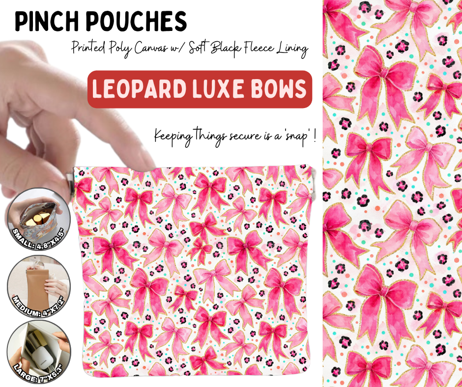 Preorder! Closes 10/5. ETA Jan. Leopard Luxe Bows Pinch Pouches in 3 Sizes