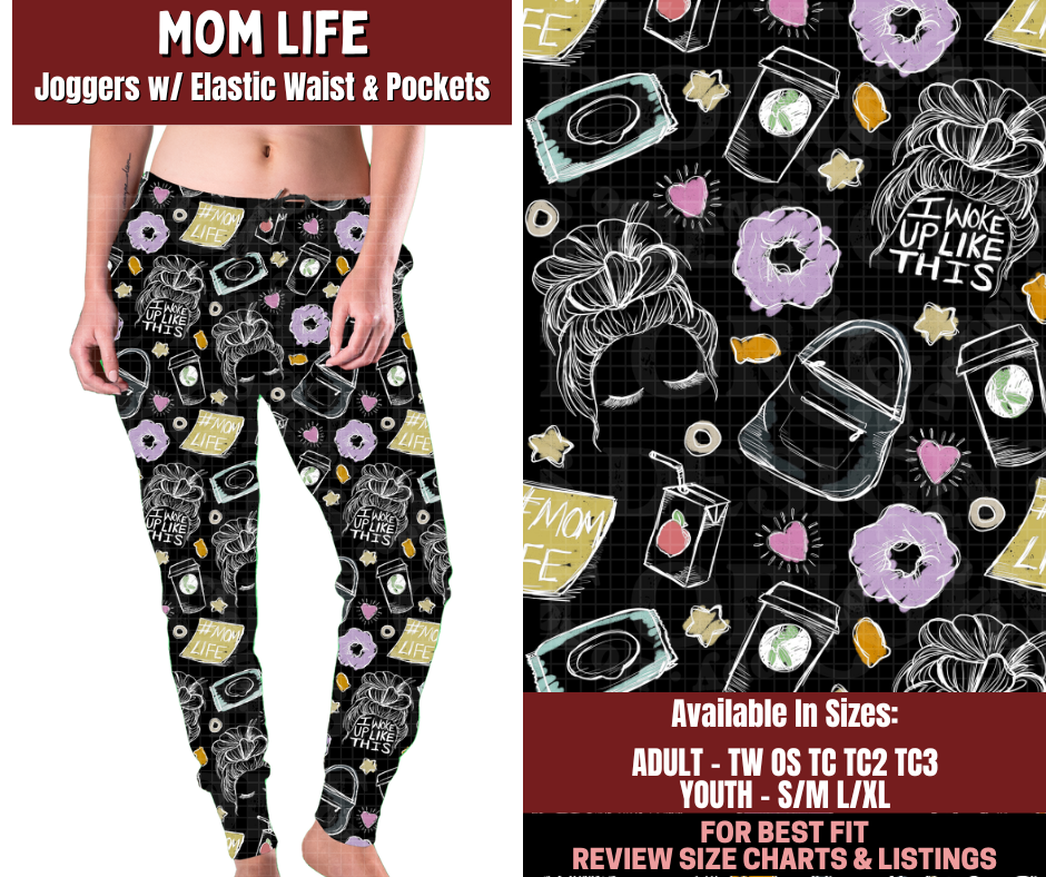 Preorder! Closes 2/4. ETA May. Mom Life Joggers